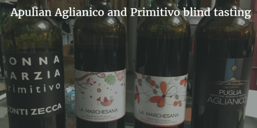 Apulian Aglianico and Primitivo blind tasting  @ vito donatiello bog